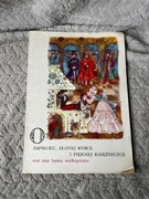 O zapiecku , Złotej Rybce I Pięknej Księżniczce