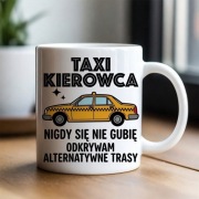 Smieszny prezent dla kierowcy taksowki kubek dla taksowkarza uber bolt taxi