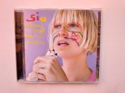 SIA   Some People Have Real Problems  I Go To Sleep  CD 2008r.  IGŁA 