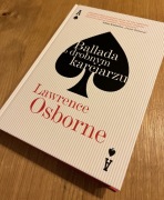 Ballada o drobnym karciarzu - Lawrence Osborne