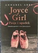 Joyce Girl. Pasja i upadek - Annabel Abbs