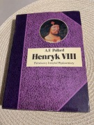 Henryk VIII. A.F. Pollard