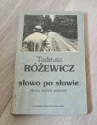 Słowa Po Słowie - Tadeusz Różewicz