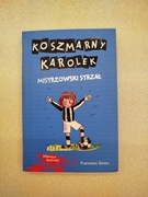 Koszmarny Karolek. Mistrzowski strzał / Potrójna ... - Francesca Simon