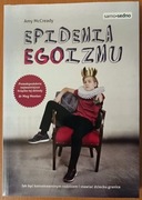 Amy McCready "Epidemia EGOizmu"