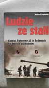 Ludzie ze stali I Korpus Pancerny SS w Ardenach Reynolds wojna