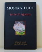 ŚMIECH IGUANY MONIKA LUFT