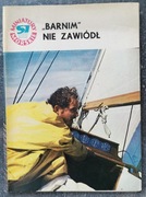 MINIATURY MORSKIE "Barnim" nie zawiódł. Jerzy Rakowicz, 1977