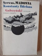 Serwus madonna -Konstanty Ildefons Gałczyński -wiersze i poematy