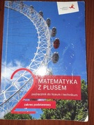 Matematyka z plusem 2 podręcznik do liceum I technikum 