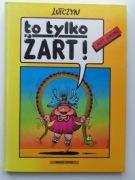 TO TYLKO ŻART Lutczyn