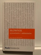 GAJEWSKA, PAWLUS - SŁOWNIK SYNONIMÓW I ANTONIMÓW - PARKEDUKACJA