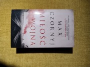 Miłość i wojna Max Czornyj