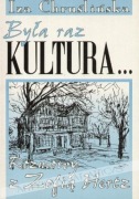 Była raz kultura. Rozmowy z Zofią Hertz 