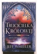 Trucicielka królowej - J. Wheeler