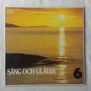 Pieśń i radość 6, składanka pieśni religijnych, winyl Szwecja 1983 r.