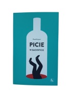 Picie w zachwycie - Paweł Cwynar