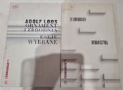 Le Corbusier, Urbanistyka / Loos, Ornament i zbrodnia