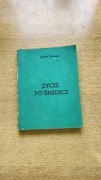 Leszek Szuman ŻYCIE PO ŚMIERCI