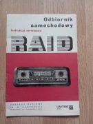 Odbiornik Samochodowy RAID instrukcja serwisowa 