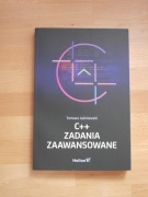 C++. Zadania zaawansowane - Tomasz Jaśniewski, Helion