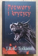 J.R.R. TOLKIEN POTWORY I KRYTYCY