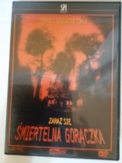 Śmiertelna gorączka DVD