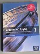 Podręcznik dla liceum i technikum Zrozumieć Fizykę 1 zakres rozszerzony