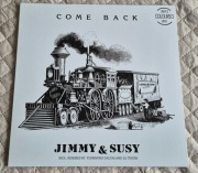 Jimmy & Susy Come Back