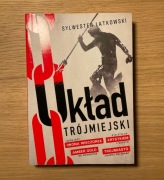 UKŁAD TRÓJMIEJSKI - SYLWESTER LATKOWSKI