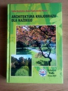 Architektura krajobrazu dla każdego 