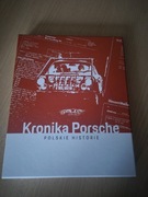 Kronika Porshe, Polskie historie - unikat!