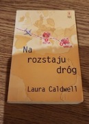 L. Caldwell - Na rozstaju dróg 