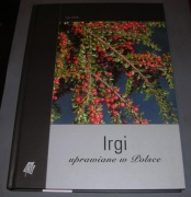 Irgi uprawianie w Polsce - Jerzak