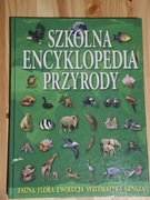 Szkolna encyklopedia przyrody. 