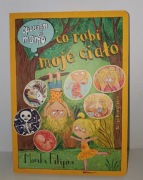 Opowiem ci mamo co robi moje ciało 