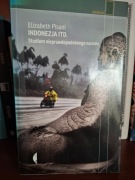 Indonezja (Studium nieprawdopodobnego narodu) Elisabeth Pisani