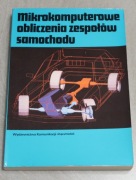 Mikrokomputerowe obliczenia zespołów samochodu