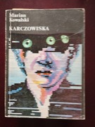 Karczowiska  Marian Kowalski