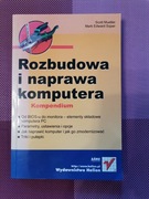 Rozbudowa i naprawa komputera Kompendium
