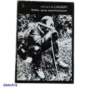 WIELKIE SPORY WSPÓŁCZESNOŚCI 1914-1945 Jacques de Launay