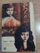 Królewicz  i żebrak . Mark Twain. Książka. 