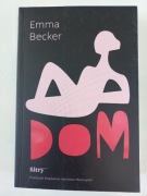 Emma Becker, Dom