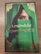 Arabskie opowieści 2
