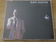 Karl Keaton - Love's Burn (CD) 1991 singiel