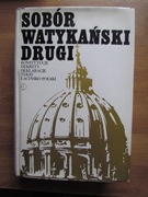 Sobór Watykański Drugi -  Konstytucje, Dekrety, Deklaracje 