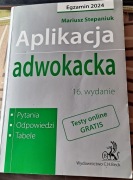 "Aplikacja adwokacka 2024. Pytania, testy, odpowiedzi." Mariusz Stepaniuk
