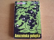 AMAZOŃSKA PUŁAPKA KACZOR DONALD