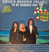 GIORGIO MORODER PROJECT   To Be Number One