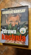 Gordon Ramsay Zdrowa kuchnia